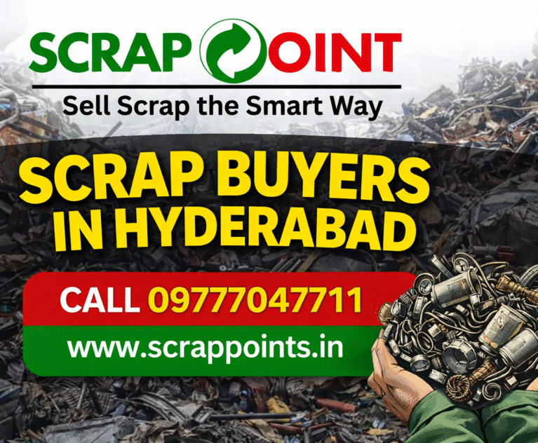 Why Scrap Point is Among the Leading Scrap Buyers in Hyderabad
